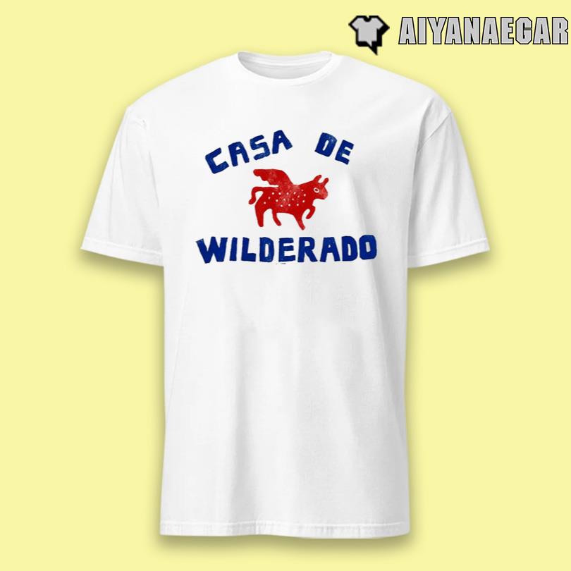 Casa De Wilderado T-Shirt