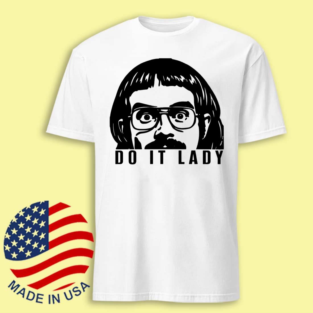 Chit Do It Lady Tee