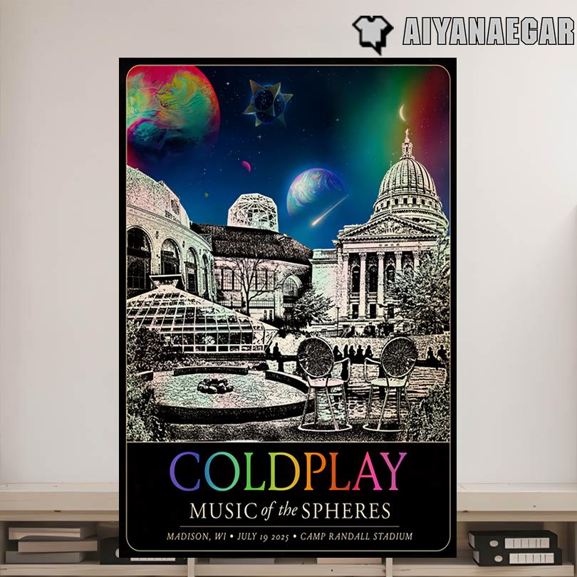 Coldplay Jul 19 2025 Camp Randall Stadium In Madison WI Poster