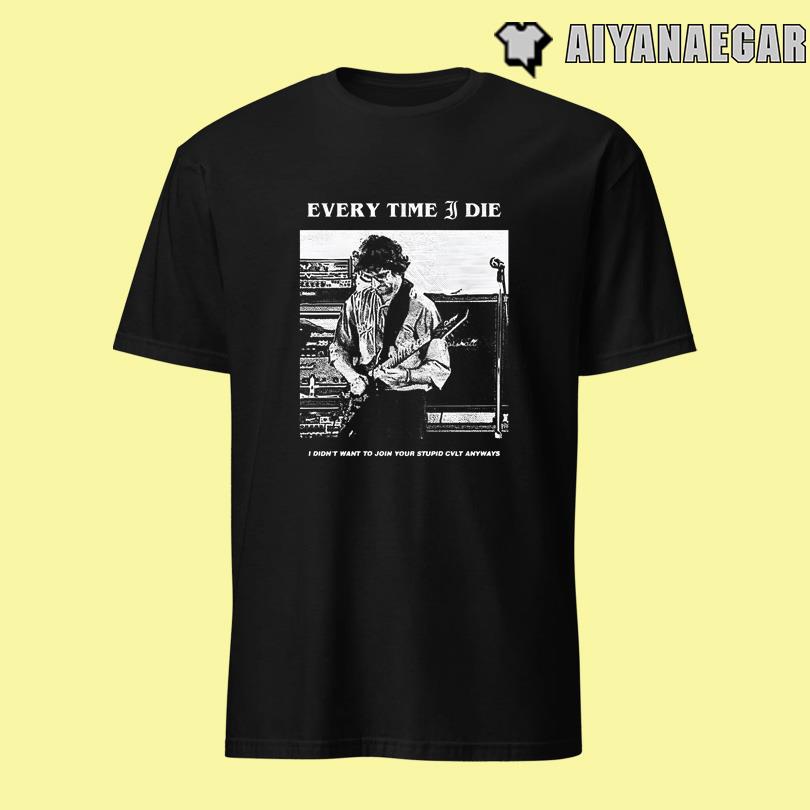 Etid Every Time I Die Cvlt retro T Shirt