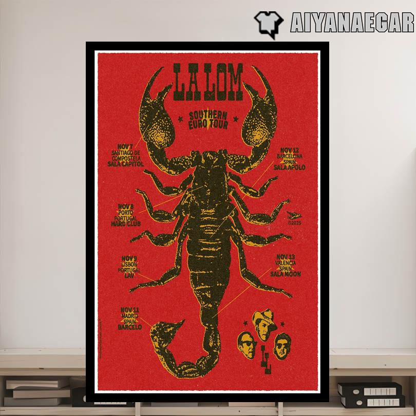 La Lom Southern Euro Tour 2025 Poster