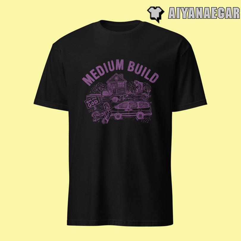 Medium Build Buy A House Tee