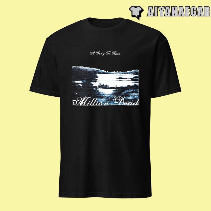 Million Dead A Song To Ruin Merch