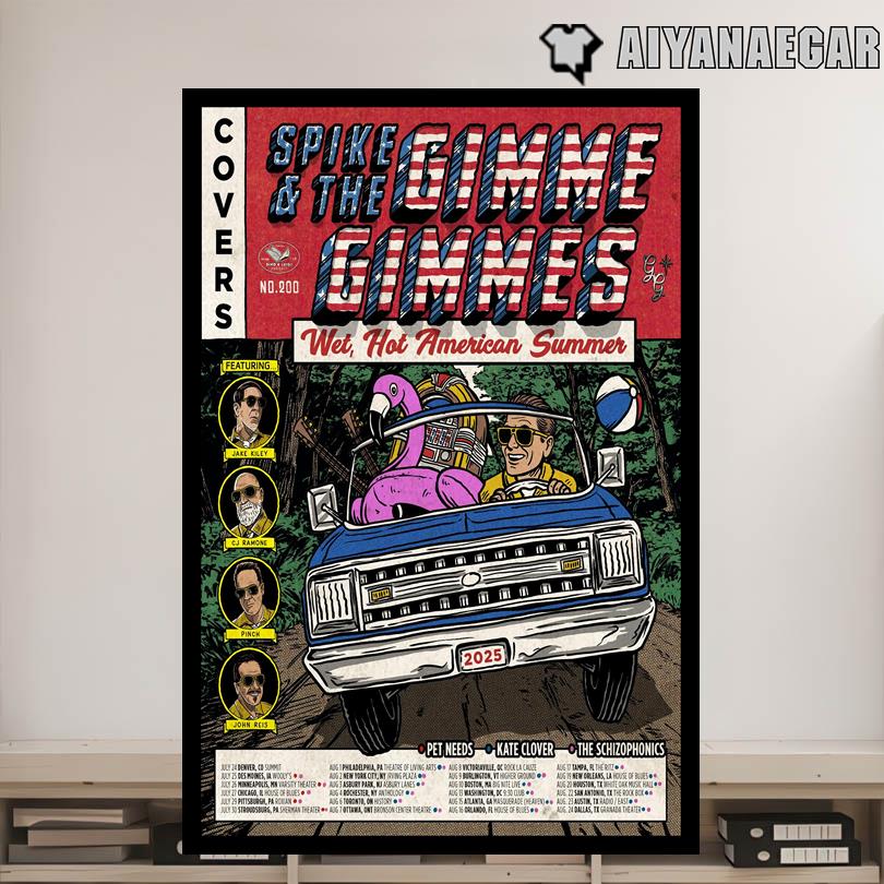 Spike And The Gimme Gimmes Wet Hot American Summer 2025 Poster