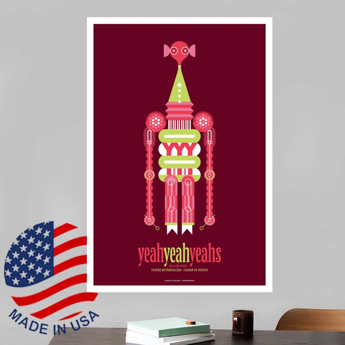 Yeah Yeah Yeahs At Mexico City, Mexico July 2 2025 Poster